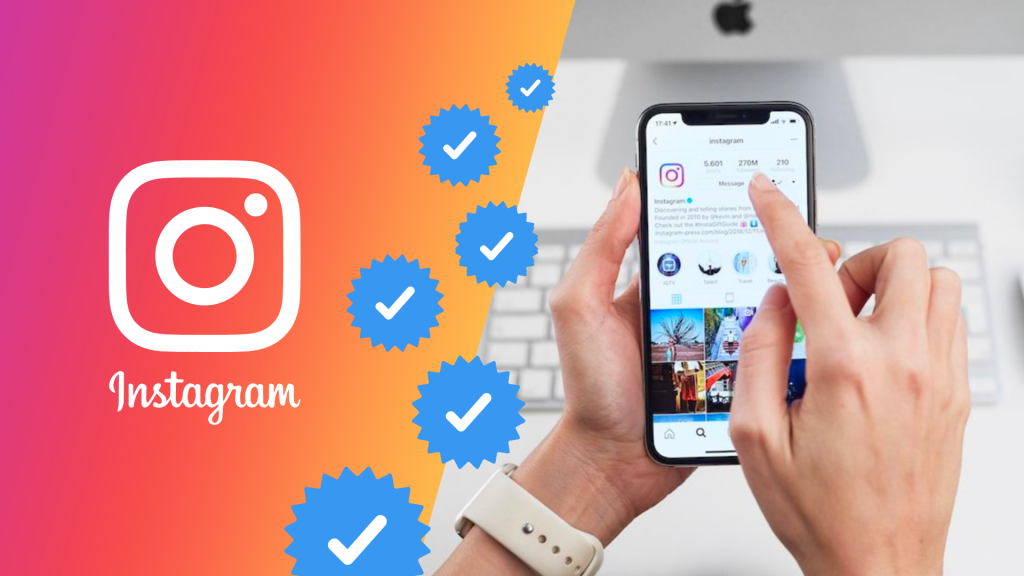 Top Tips For Getting Verified On Instagram