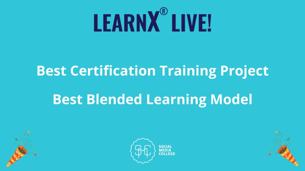 Social Media College: 2021 LearnX Live Awards Finalist