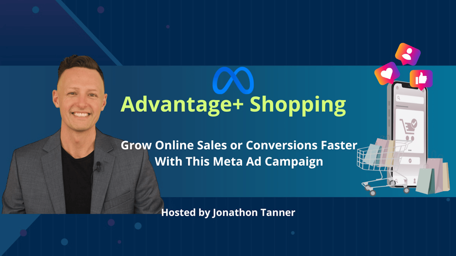 Masterclass: Meta Advantage: Shopping Campaigns and Boost Your Online Sales