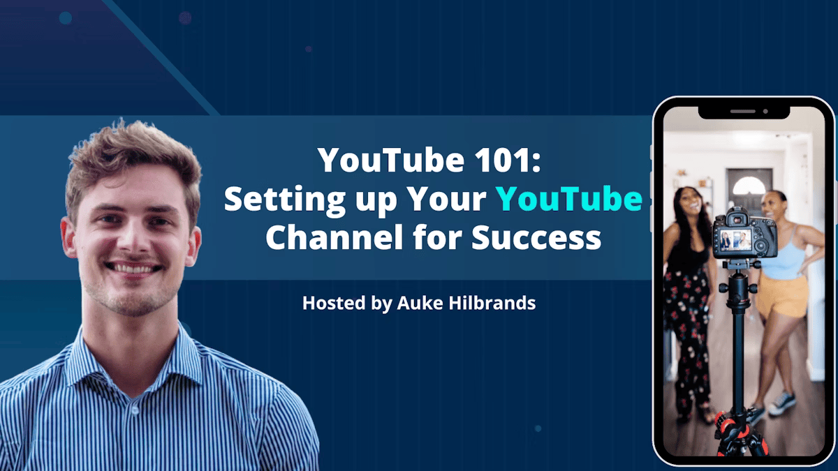 Masterclass: YouTube Marketing | Setting up Your YouTube Channel for Success