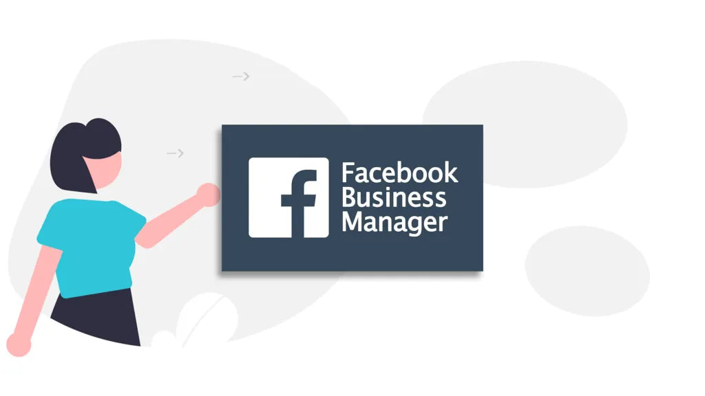 What Is Facebook Business Manager?