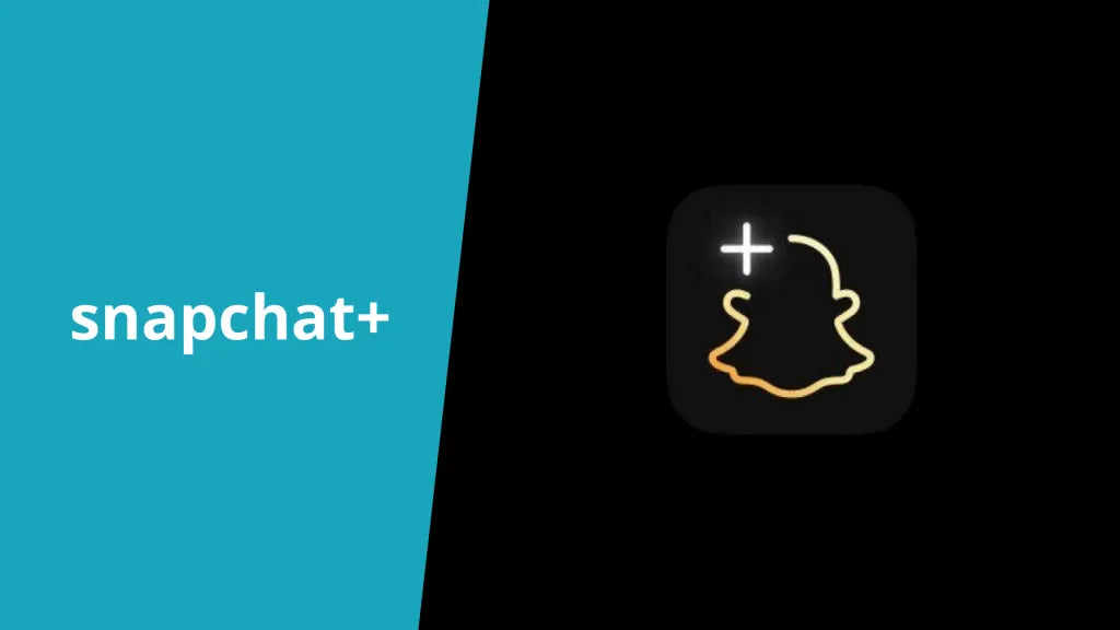 Snapchat Launches Its New Subscription Service: 'Snapchat+'